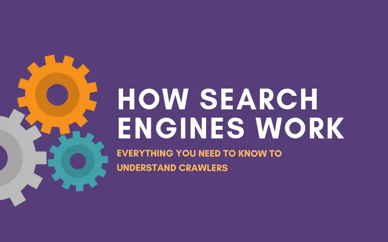 Search Engine Works Guide